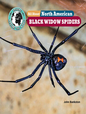 cover image of All About North American Black Widow Spiders